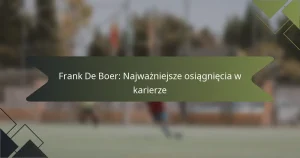 Frank De Boer: Najważniejsze osiągnięcia w karierze